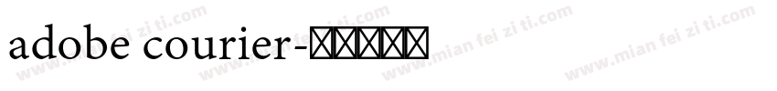 adobe courier字体转换